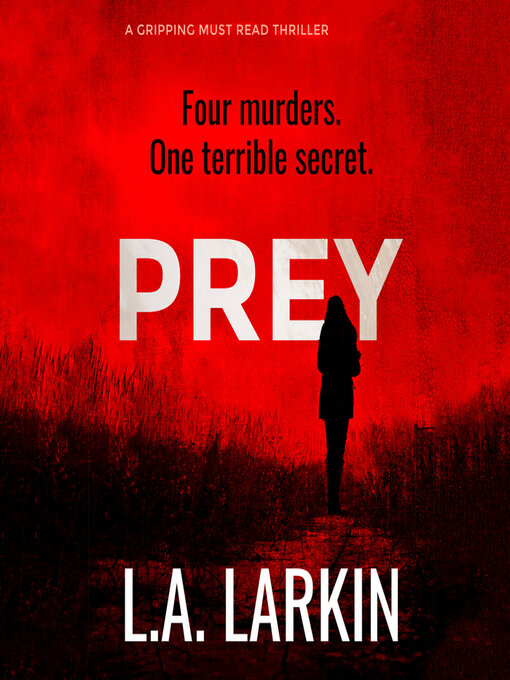 Title details for Prey by L. A. Larkin - Wait list